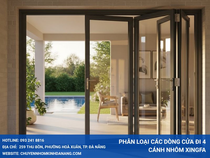 Phân loại các dòng cửa đi 4 cánh nhôm Xingfa