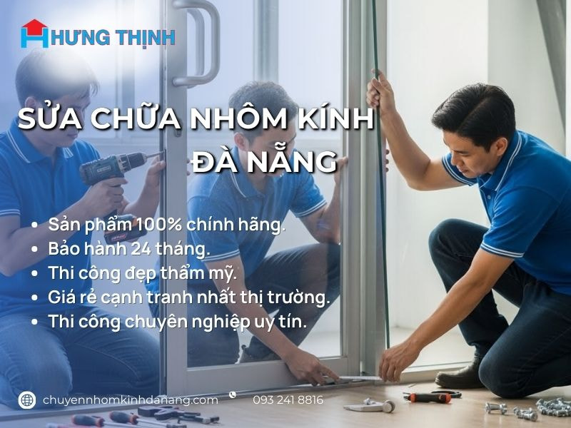 Nhôm Kính Đà Nẵng Hưng Thịnh