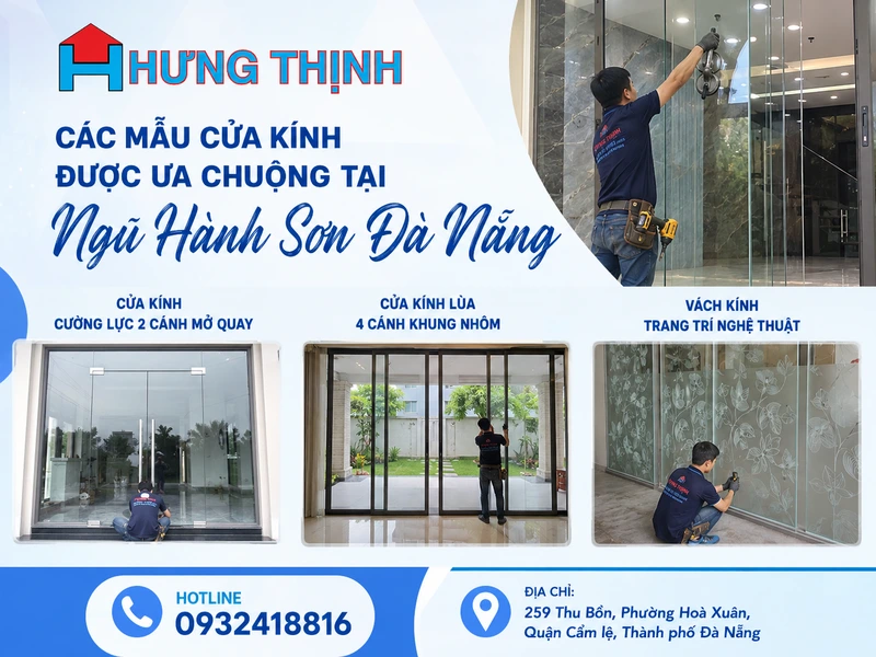 Các mẫu cửa kính được ưa chuộng tại Ngũ Hành Sơn Đà Nẵng