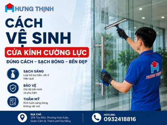 Cách vệ sinh cửa kính cường lực