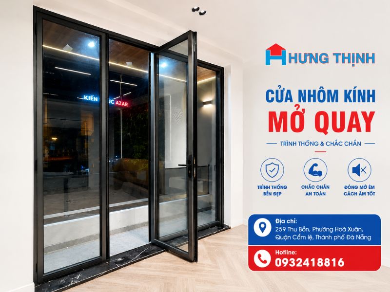 Cửa nhôm kính mở quay (Trình thống & Chắc chắn)