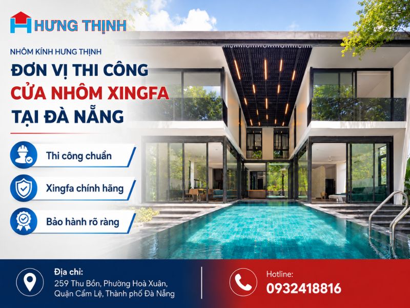 Nhôm Kính Đà Nẵng Hưng Thịnh