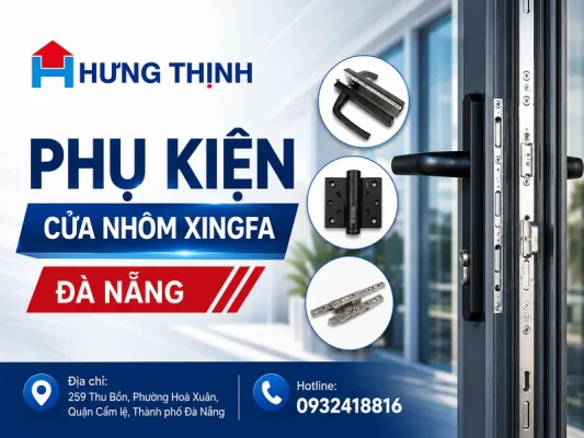 Phụ kiện cửa nhôm Xingfa Đà Nẵng