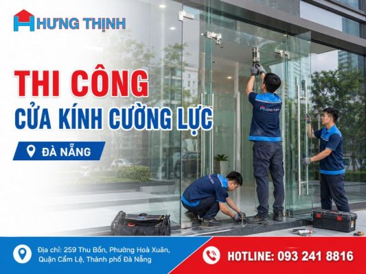 Thi công cửa kính cường lực Đà Nẵng