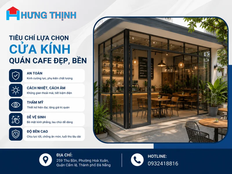 Tiêu chí lựa chọn cửa kính quán cafe đẹp, bền