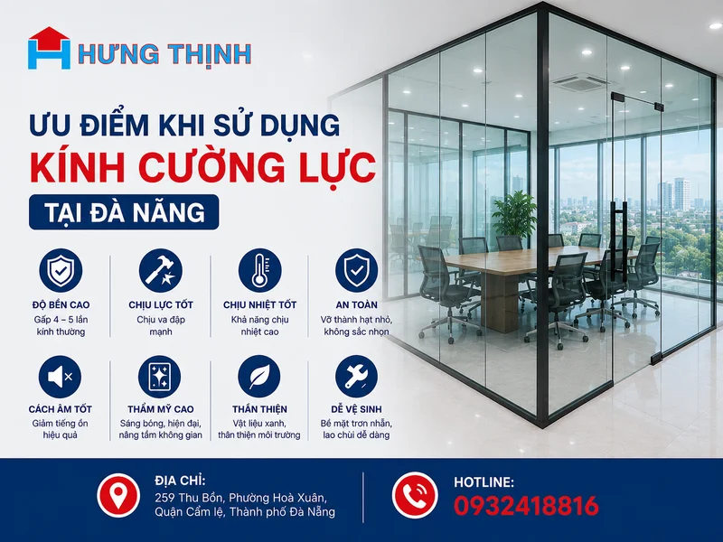 Ưu điểm khi sử dụng kính cường lực tại Đà Nẵng