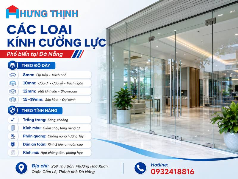 Các loại kính cường lực phổ biến tại Đà Nẵng hiện nay