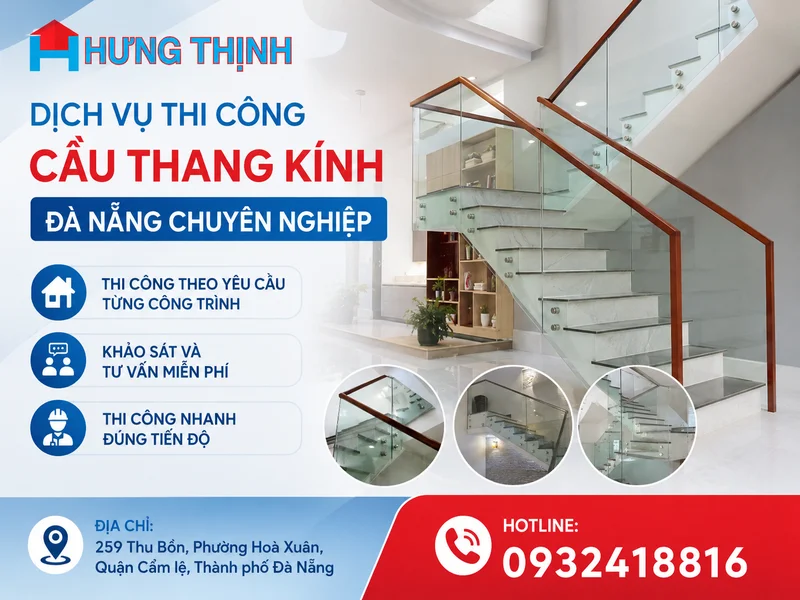 Dịch vụ thi công cầu thang kính Đà Nẵng chuyên nghiệp